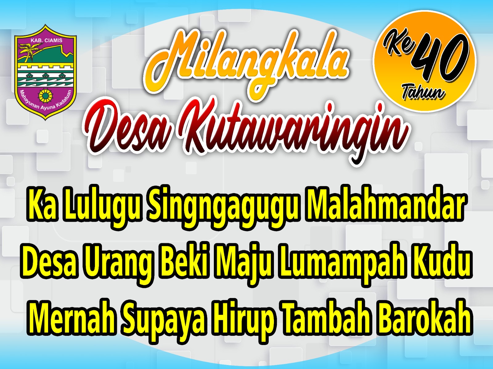MILANGKALA DESA KUTAWARINGIN KE-40